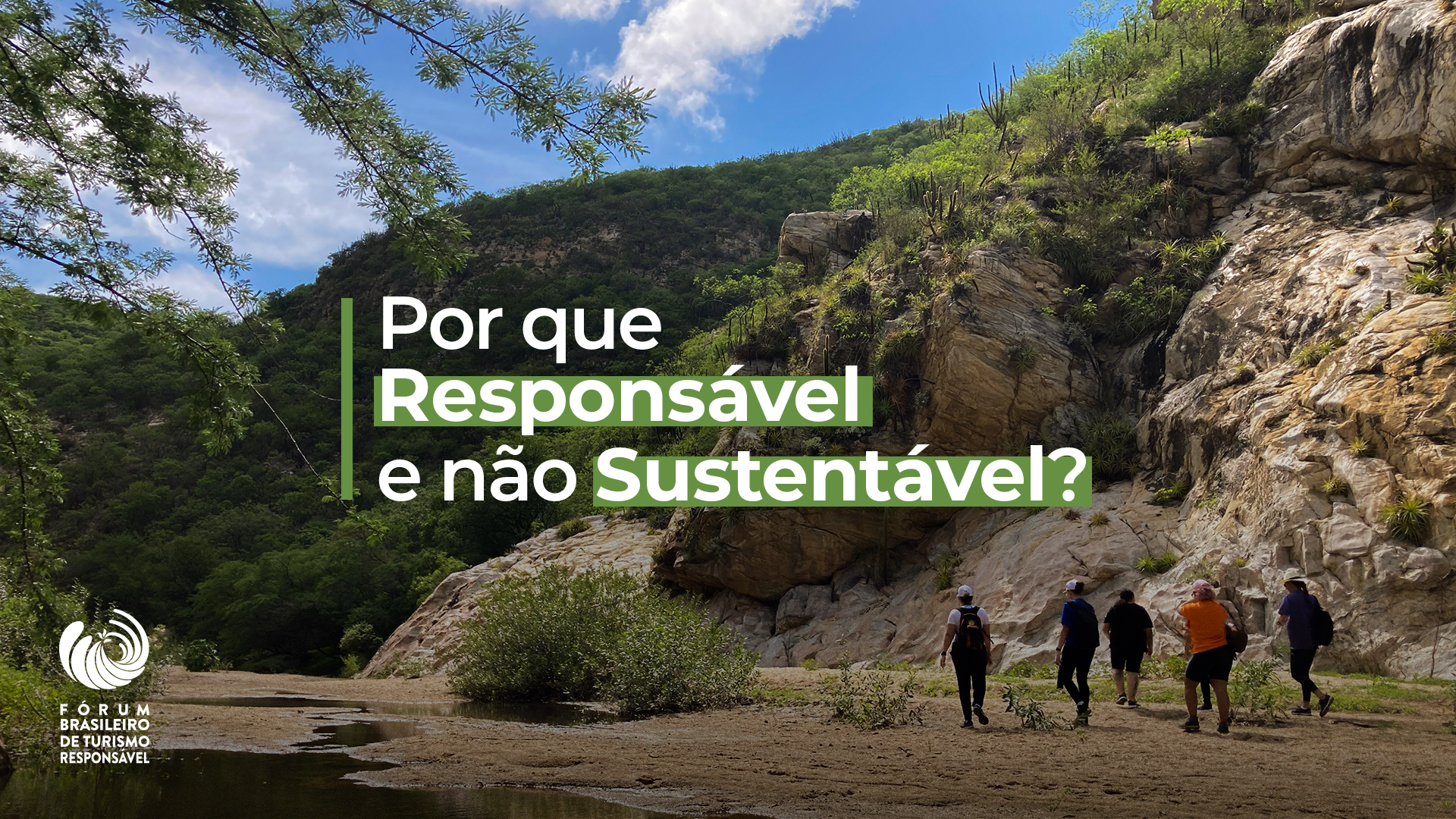 Por que Responsável e não Sustentável?